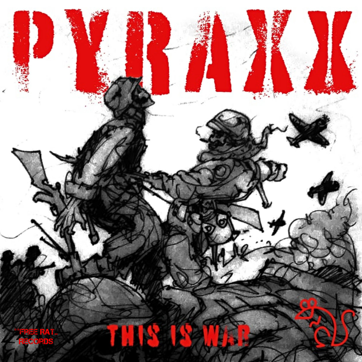 This Is War EP — Pyraxx