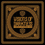 Visions of Darkness (2CD edition)