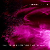 Musick of Uncertain Origin, Vol. II: cover art
