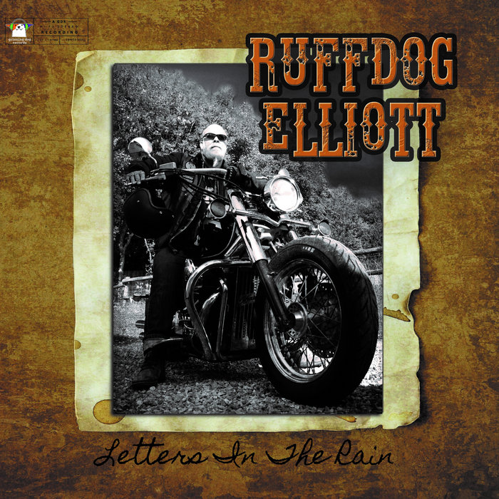 Letters In The Rain Ruffdog Elliott