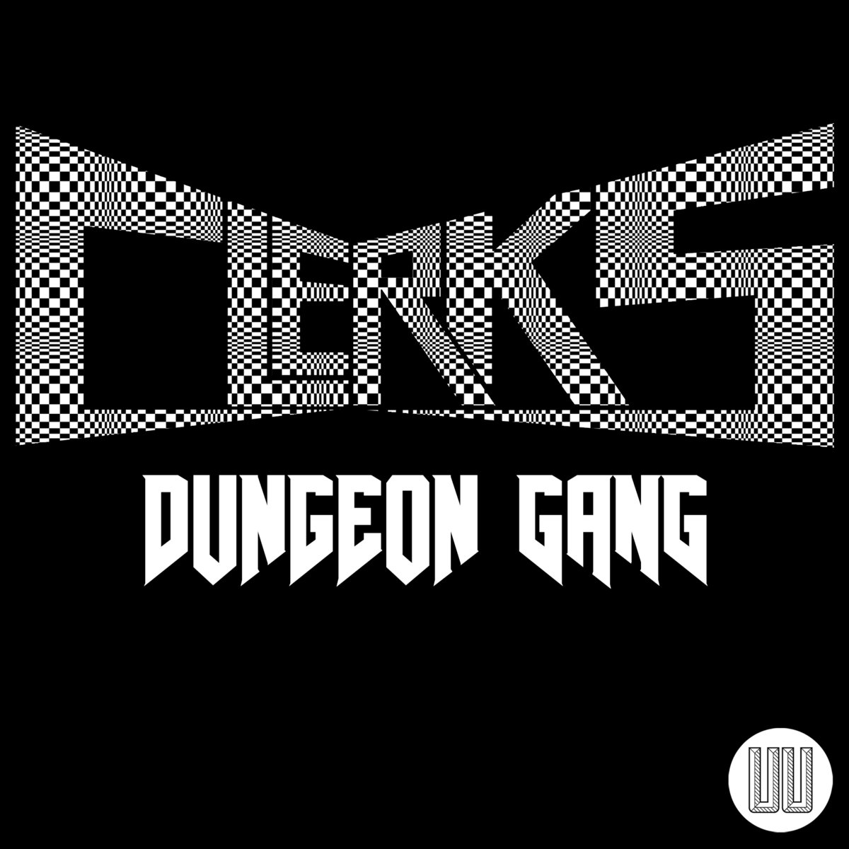 Clerks — Dungeon Gang EP [UU009]