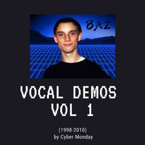 Vocal Demos Vol 1 (1998 - 2010) cover art