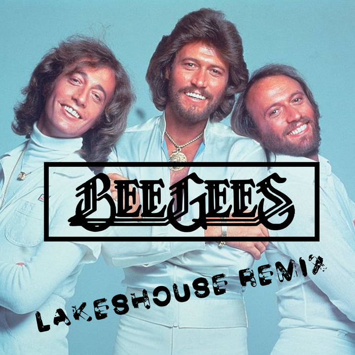 Jive Talkin (Lakeshouse Remix)