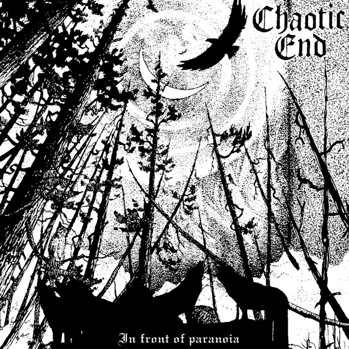 In Front Of Paranoia | CHAOTIC END | Ruin Nation Records