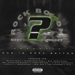 Who Is Rock Bottom?Rock Bottom Entertainment cover