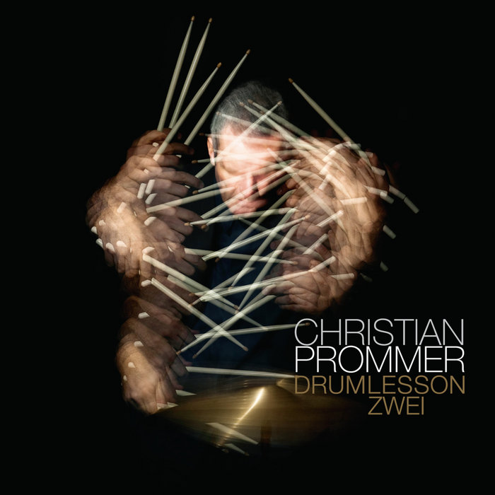 Christian Prommer's Drumlesson Vol. 1