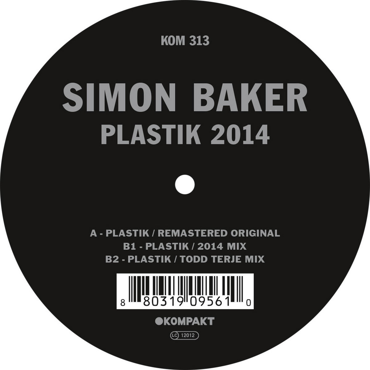 洋楽 Simon Baker Plastik 2014 Todd Terje Plastik 2014 | Simon Baker / BKR Projekt