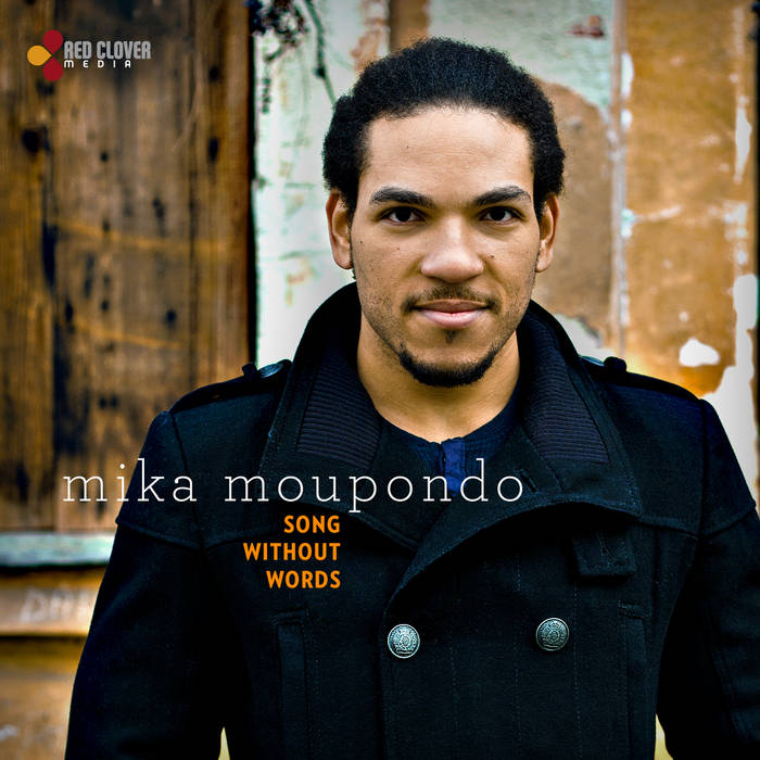 Song Without Words MIKA MOUPONDO Red Clover Media