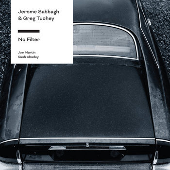 No Filter
by Jerome Sabbagh