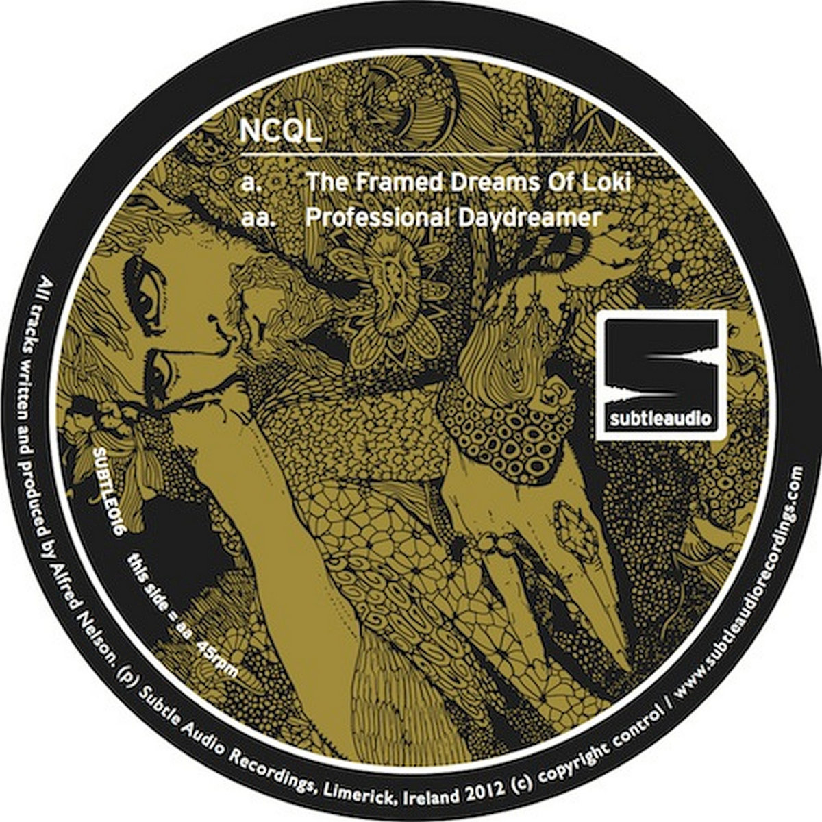 SUBTLE016 :: NCQL - The Framed Dreams Of Loki / Professional Daydreamer cover