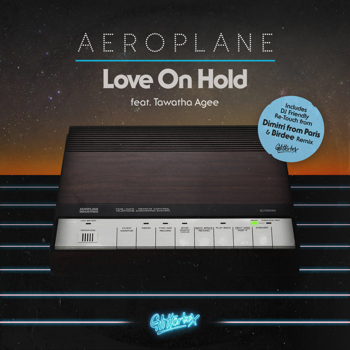 Aeroplane Featuring Tawatha Agee Love On Hold