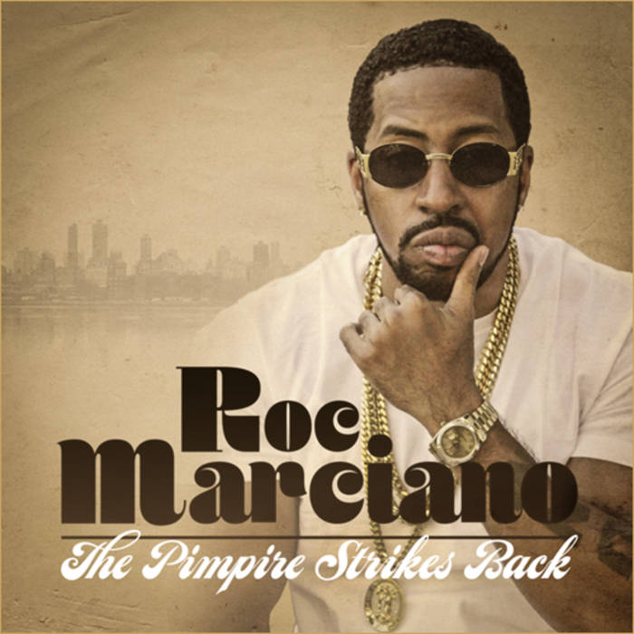The Pimpire Strikes Back | Roc Marciano | Man Bites Dog Records The Pimpire Strikes Back | Roc Marciano | Man Bites Dog Records