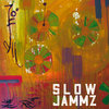 Slow Jammz Cover Art