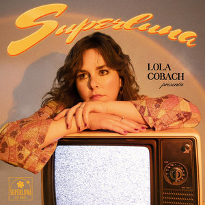 Lola Cobach - Superluna