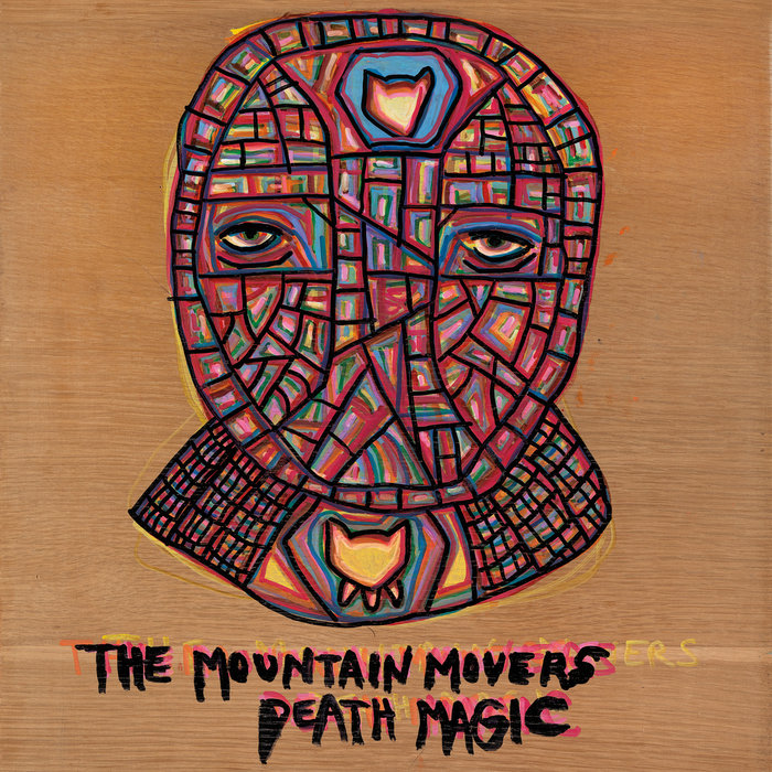 Death Magic (2015) Mountain Movers