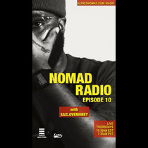 SAXLOVEMONEY - Nomad Radio Mix - Episode 10 cover art