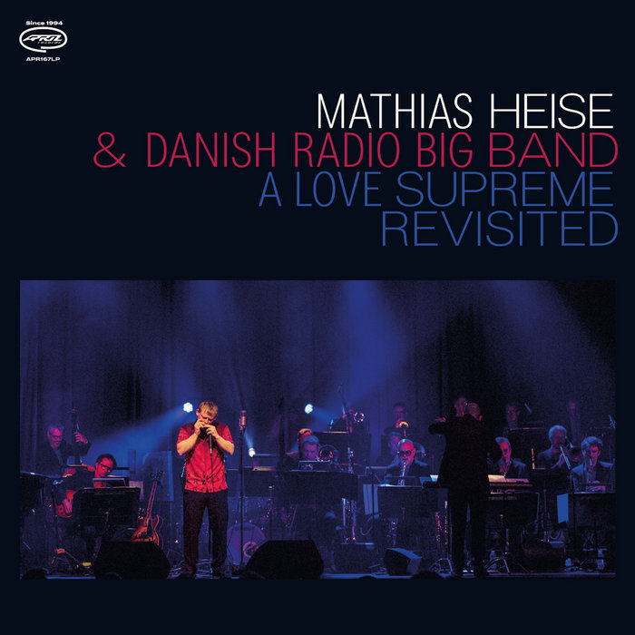 Pochette de A Love Supreme Revisited par Mathias Heise & Danish Radio Big Band