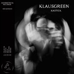 Klausgreen - Kaotica