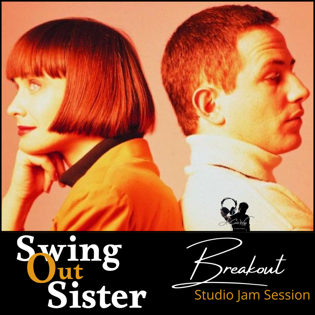 Swing Out Sister - Breakout (3 versions) (A-Cee's Way) | A-Cee