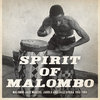Spirit of Malombo: Malombo, Jabula, Jazz Afrika 1966-1984 Cover Art