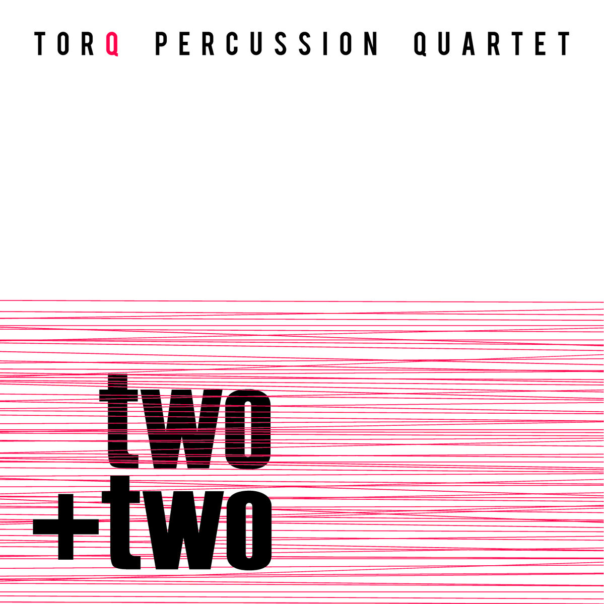 two + two TorQ Percussion Quartet