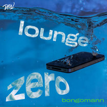 Lounge Zero cover art