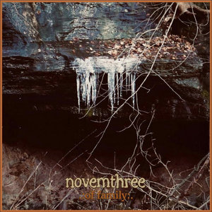novemthree — Of Family