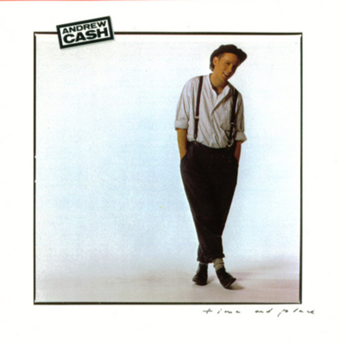 Time And Place Andrew Cash