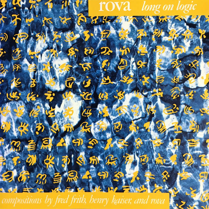 LONG ON LOGIC (1991) | Rova Sax Quartet plays compositions