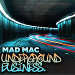 macca - Mad Mac Underground Business