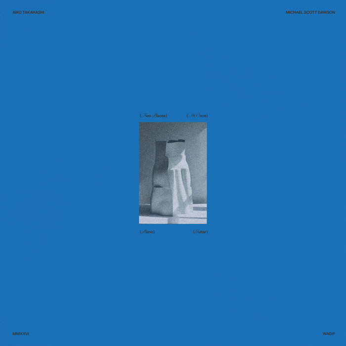 Pochette de Two Places At Once par Michael Scott Dawson & Aiko Takahashi