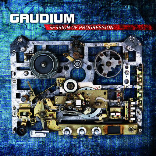 GAUDIUM - Session Of Progression (Iboga Records)