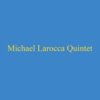 Michael Larocca Quintet Cover Art