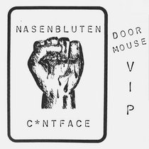 Nasenbluten - Cuntface (Doormouse VIP) cover art