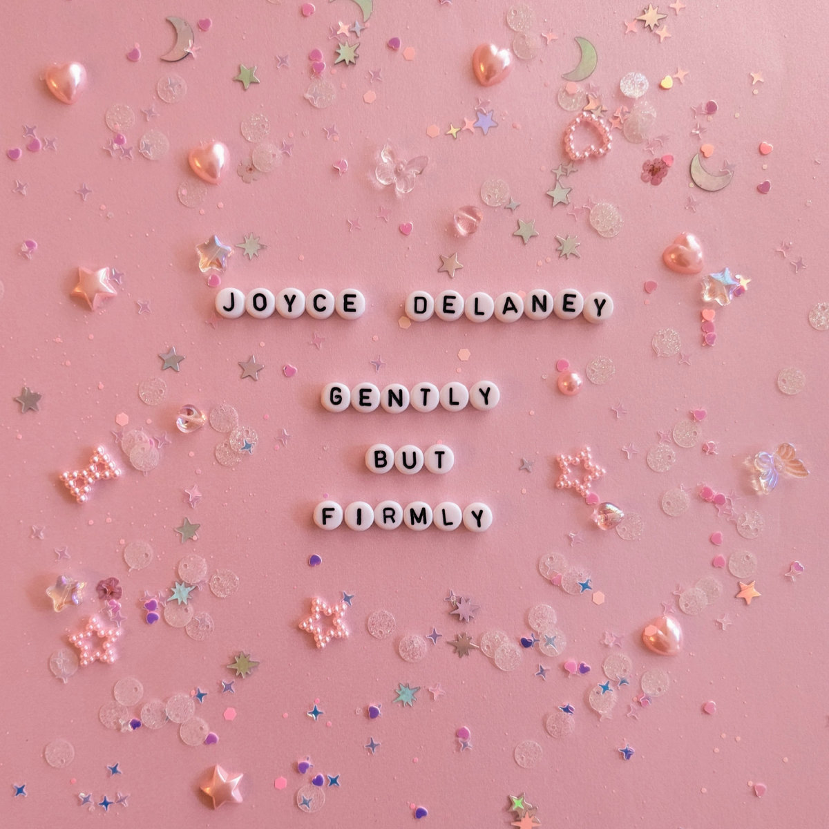 Gently but Firmly | Joyce Delaney | GoldMold Records