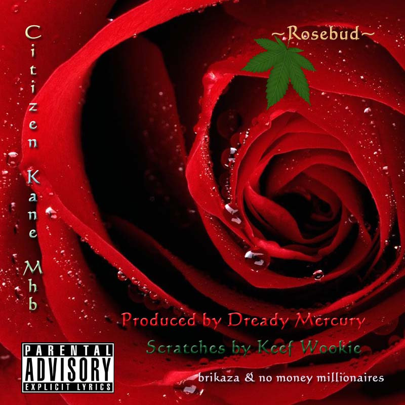 ~Rosebud~ Kanes Occult EP CITIZEN KANE MHB