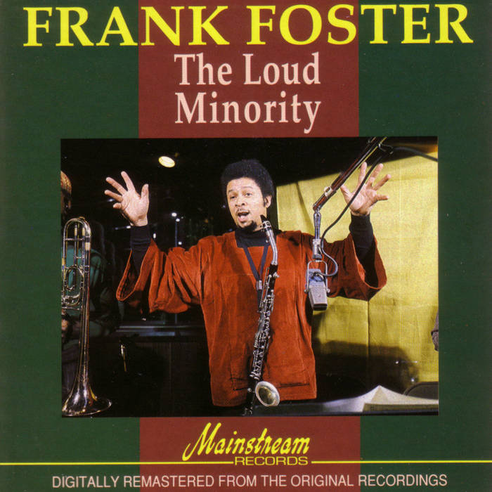 洋楽 Frank Foster The Loud Minority 349 The Loud Minority | Frank Foster
