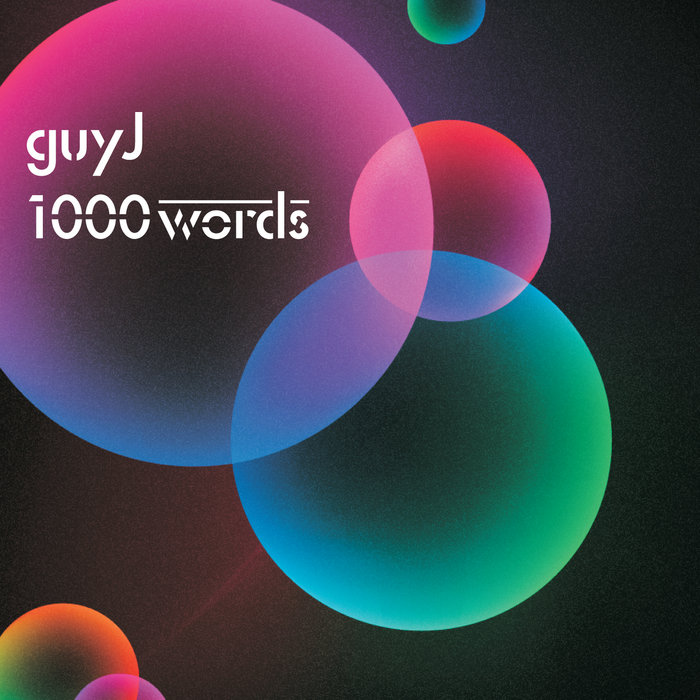 1000 Words | Guy J | Bedrock Records