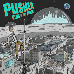 King of the MoonPusher cover