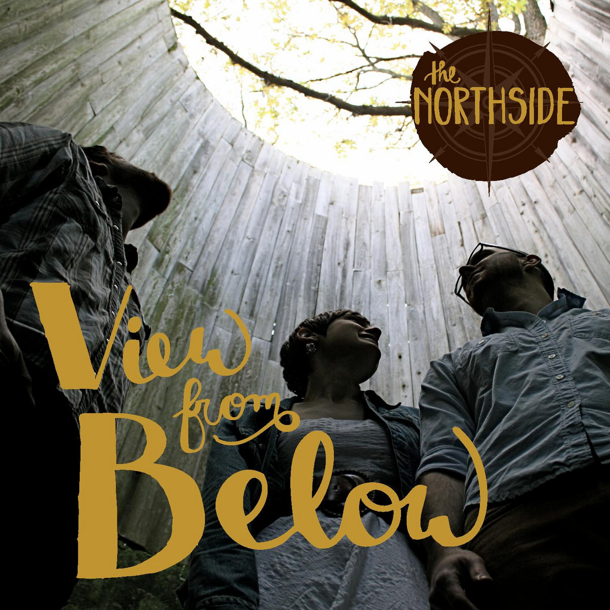 View from Below | The Northside