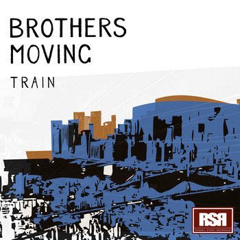 train single brothers moving