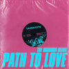 Path to Love (The Horrors Remix)