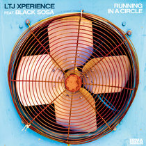 LTJ Xperience — Running In A Circle