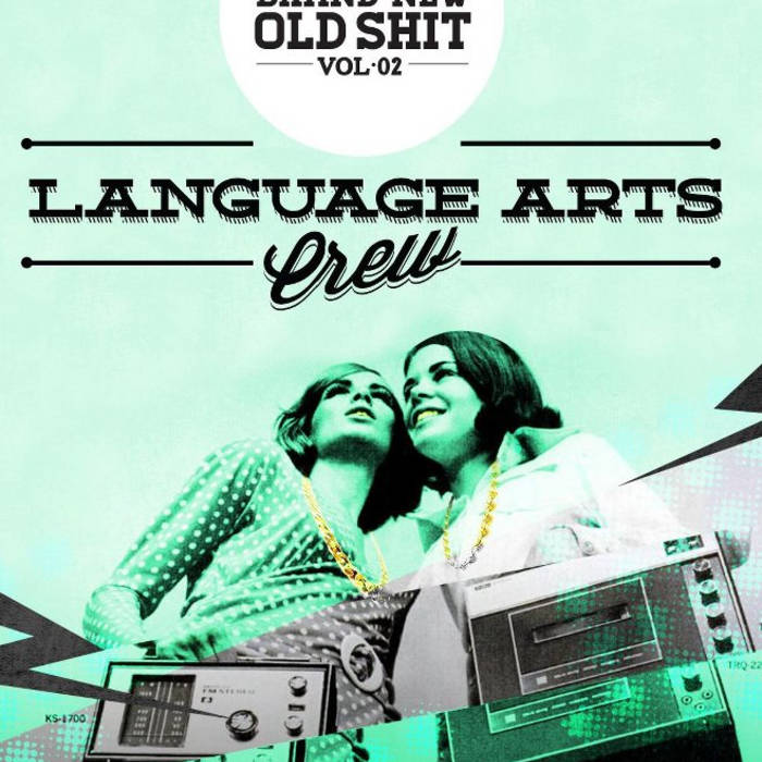 Brand New Old Shit Vol. 2 | Language Arts Crew
