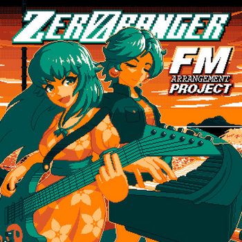 Album artwork for ZeroRanger FM Arrangement Project