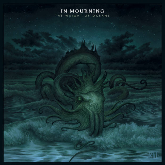 The Weight Of Oceans (2025 Limited Edition) | In Mourning