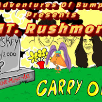 The Adventures Of Bumpskey - Mt. Rushmore cover art