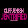 Jentrified (Remastered) Cover Art