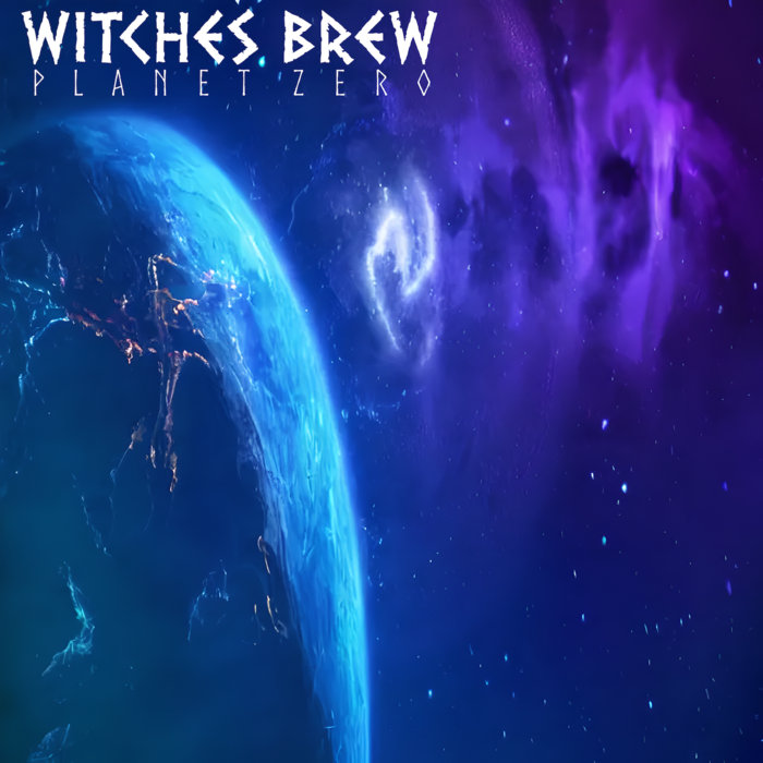 PLANET ZERO | Witches Brew | Bulldragon Records
