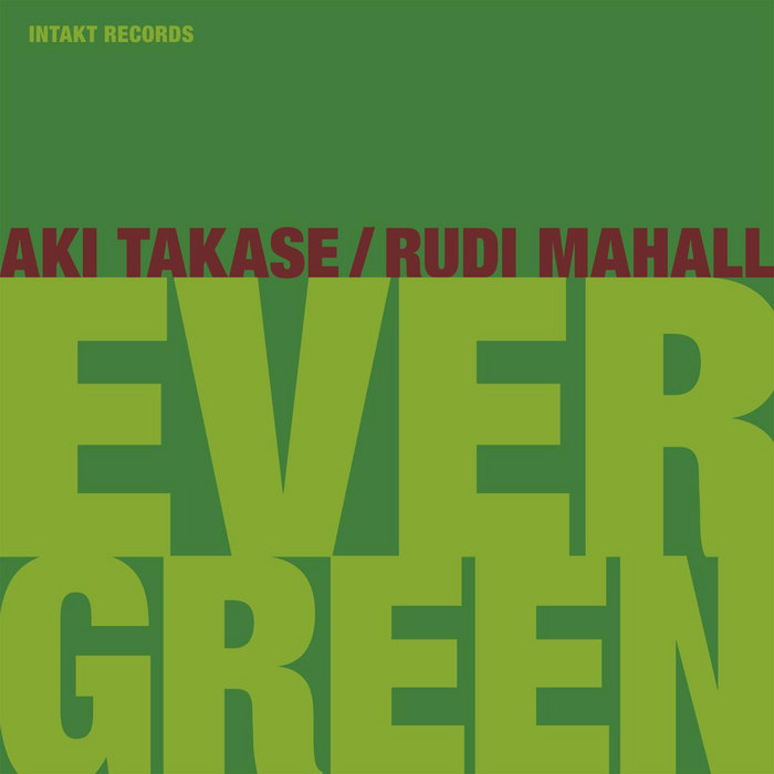 Evergreen
by AKI TAKASE - RUDI MAHALL